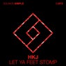 Let Ya Feet Stomp