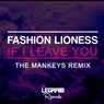 If I Leave You (The Mankeys Remix)