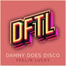 Feelin Lucky (Extended Mix)