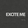 Excite Me EP