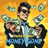 Money Gone