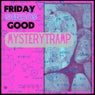 Friday Sounds Good