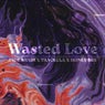 Wasted Love