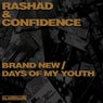 Brand New / Days Of My Youth