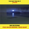Piece On Da Ground / Rave Heart (Nu Ground Foundation Remixes)