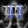 Are You Better Now (Remixes)