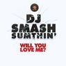Will you love me?
