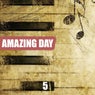 Amazing Day, Vol. 5
