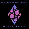 10 Years Of Mioli Music