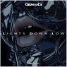 Lights Down Low