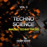 Techno Science, Vol. 3 (Amazing Techno Tracks)