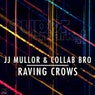 Raving Crows