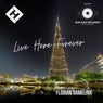 Live Here Forever