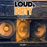 Loud & Dirty, The Tech House Collection, Vol.5