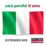 Sarà perché ti amo (extended mix)