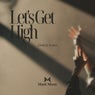 Let's Get High