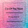 Cry Of The Heart