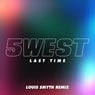 Last Time (Louis Smyth Remix)