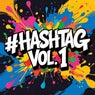 Hashtag, Vol. 1