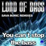 You Can't Stop the Bass