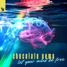 Let Your Mind Be Free