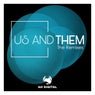 Us and Them - the Remixes
