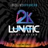 V2K Ibiza & Lunatic Koh Phangan Compilation