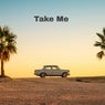 Take Me