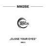 Close Your Eyes
