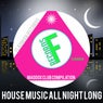 House Music All Night Long Maddox Club Compilation