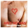Ain't No Man (2014 Remixes)