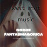Noche Fantasmagórica