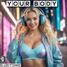 Your Body