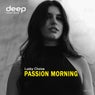Passion Morning