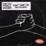 Don't Tempt Me / De Colores