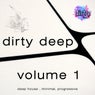 Dirty Deep, Vol. 1