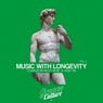 Music with Longevity, Vol. 3 (Compiled by Micky More & Andy Tee)
