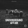 Underground Affair