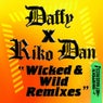 Wicked & Wild (Remixes)