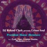 President House (Remixes)