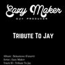 Tribute To Jay