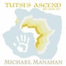 Tutsis Ascend