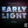 Early Light - Volume 2