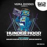 Vema Diodes Presents: Hunder Hood