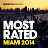 Defected presents Most Rated Miami 2014