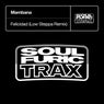 Felicidad - Low Steppa Extended Remix