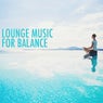 Lounge Music for Balance