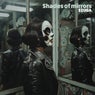 Shades of Mirrors