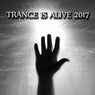 Trance Is Alive 2017