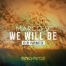 We Will Be (O.B Remix)